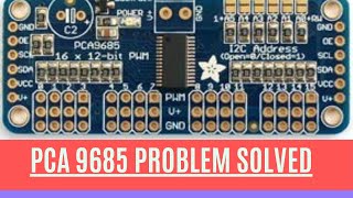 Servo driver PCA9685 problem solved using multiple motors