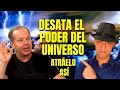 Desata el poder del Universo  (Como Atraer Lo que Deseas) Joe Dispenza en Español y Elvis D Beuses.