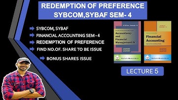 #5 SYBCOM, SYBAF Redemption Of Preference Shares by siraj shaikh B.COM / BBA / CA INTER
