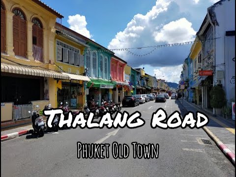 Thalang Road Phuket Old Town Walk / Thailand Phuket Vlog
