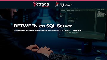 🔍 Domina el Operador BETWEEN en SQL Server | Domina SQL Server