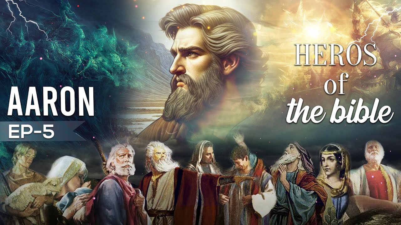 Hero's of the Bible (EP-5) || The Life of Aaron || PBTV - YouTube