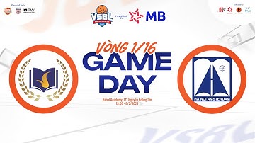PLAY-OFF VSBL POWERED BY MB I THPT VINSCHOOL HARMONY ❌ THPT HANOI AMSTERDAM