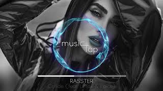 Rasster - Collide (feat. Linfox & Epics)