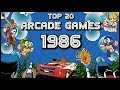 TOP 20 ARCADE GAMES DEL AÑO 1986  | TROldSchoolGamer Collection