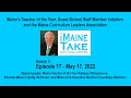 The Maine Take with Dana Connors -- Season 2 Episode 17