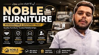  Noble Furniture Ki Pehli Video | Hamara Maqsad, Quality Aur Customer Trust