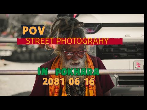 Pokhara Street Photography