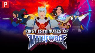 The First 15 Minutes of MythForce