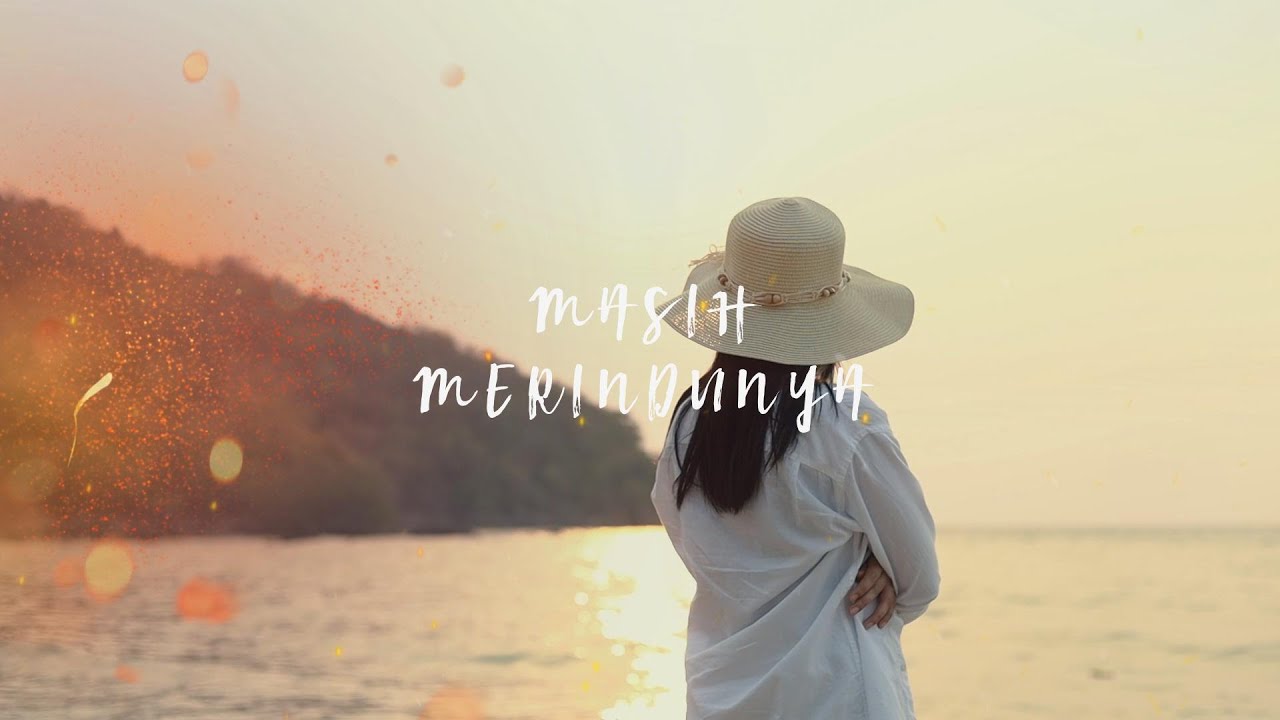 Merindunya Masih Merindunya (Official Lyric Video) - YouTube