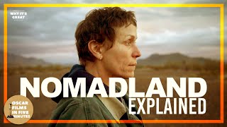 Nomadland EXPLAINED In UNDER 5 Minutes | Best Picture Winner | Mild Spoilers