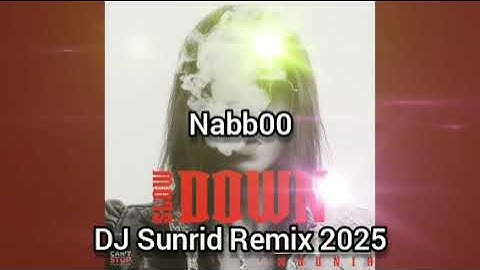 Nabb00 Feat Mounia - Slow Down (DJ Sunrid Remix 2025)