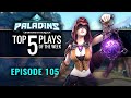 Paladins - Top 5 Plays - #105