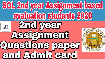 DU/NCWEB || SOL 2nd year Assignment based evaluation question paper & Admit card downloading process