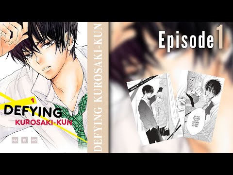 EP1 | Defying Kurosaki-kun