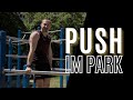 Calisthenics Push Training für Beginner im Calisthenics Park