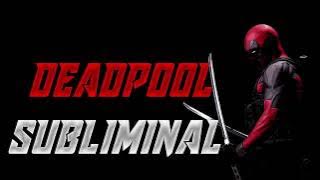 DeadPool//Frequency//Subliminal