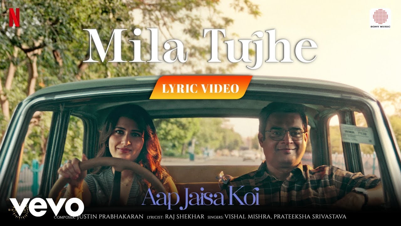 Mila Tujhe (Lyrical)