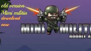 old version mini militia game how to download screenshot 3