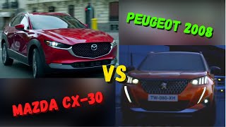 MAZDA CX 30 VS PEUGEOT 2008 -- COMPRATIVA