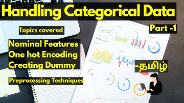 Handling Categorical Data in Tamil | Hands-on #1 | Preprocessing Techniques| Machine Learning