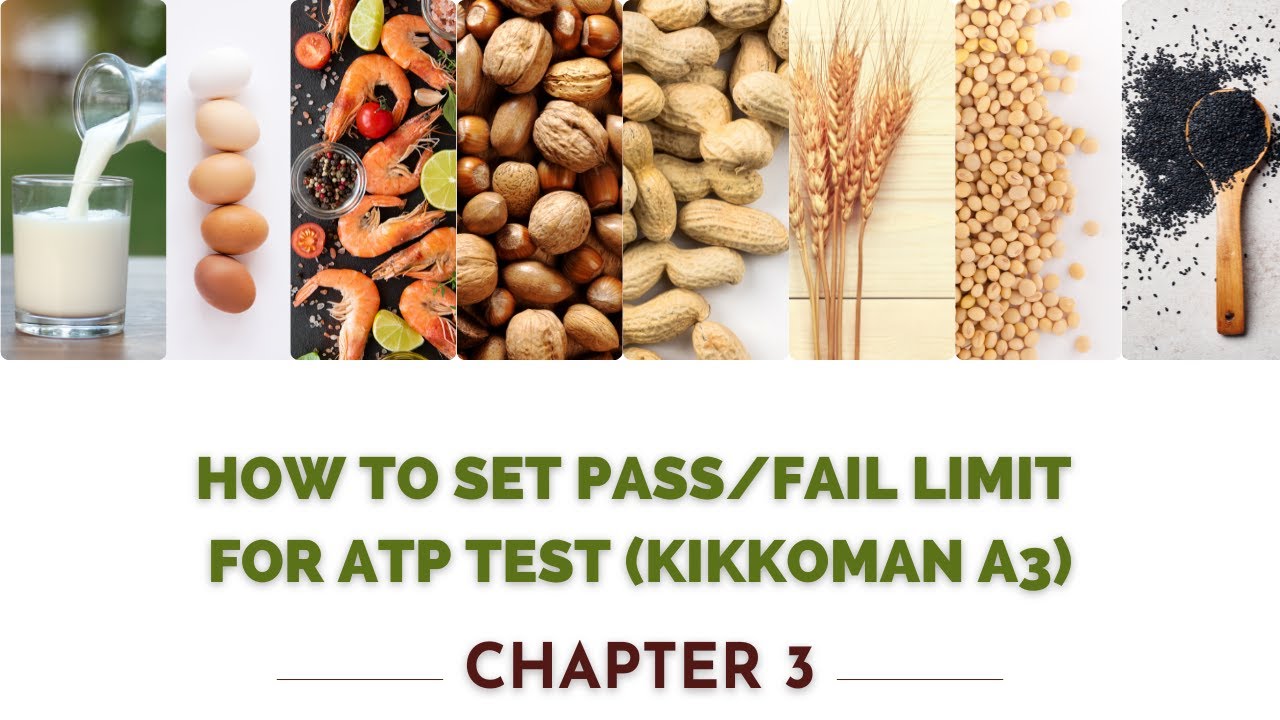 ATP Test (Kikkoman A3) Surface hygiene monitoring Allergen control Limits Chapter 3