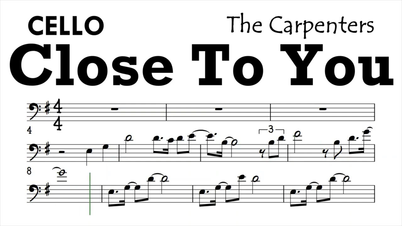 Close To You Cello Original Version Sheet Music Backing Track Play Along Partitura