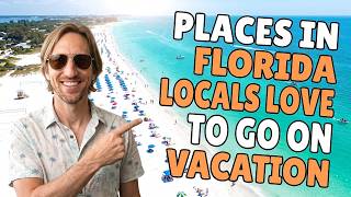 10 Places in Florida Where FLORIDIANS Actually Go on Vacation Tourists Have No Idea