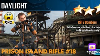 Daylight, Sniper Strike Special OPs mission #18- Prison Island (rifle /zone 16)