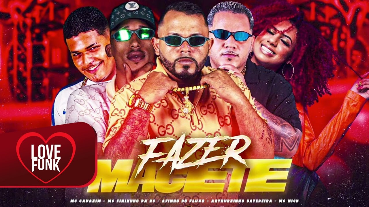 FAZER MACETE - AFINHO DO FLUXO, ARTHURZINHO BATEDEIRA, MC CAUAZIM, FININHO RC, MC NICK
