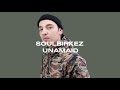 Soulbirkez - Unamaid | õzen