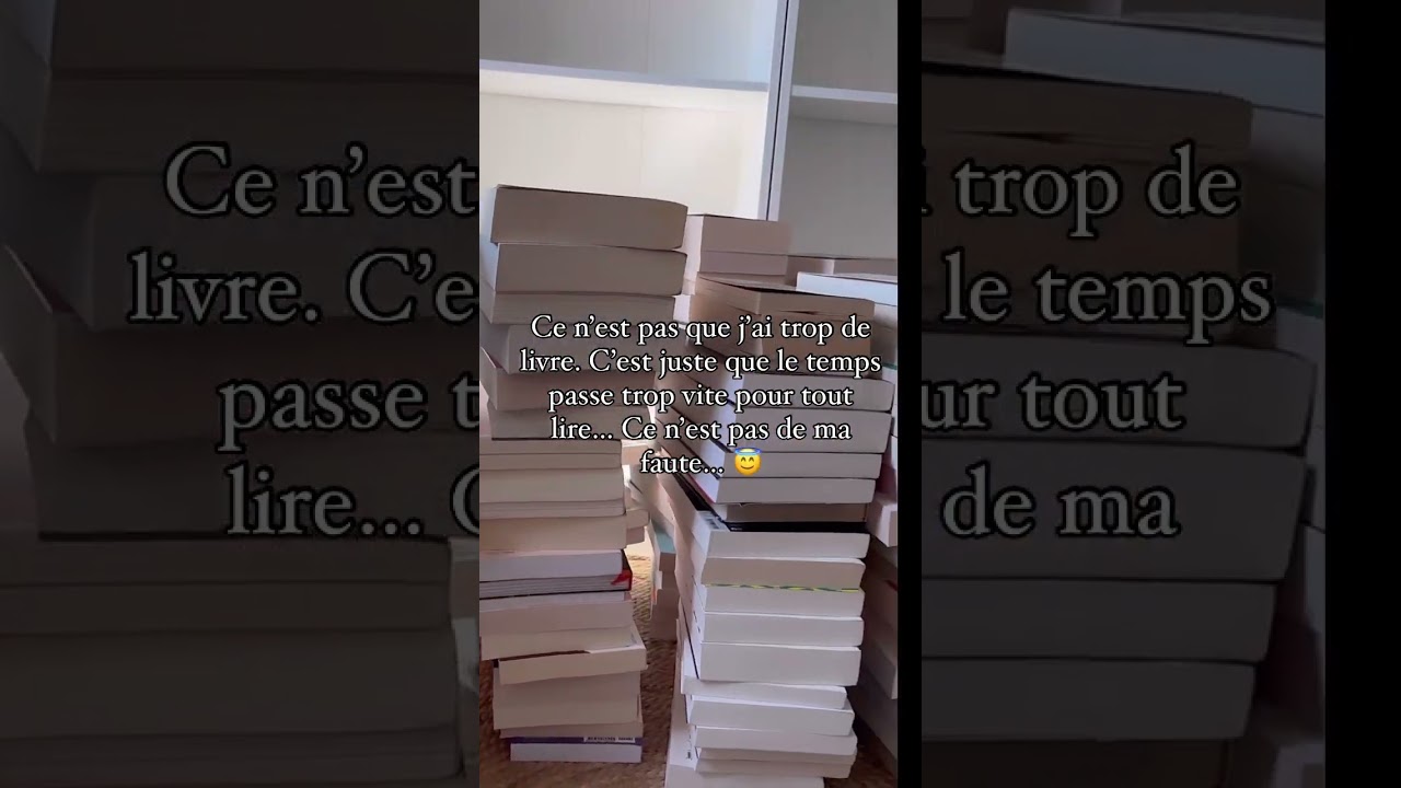 Je n’ai pas trop de livres dans ma pal….