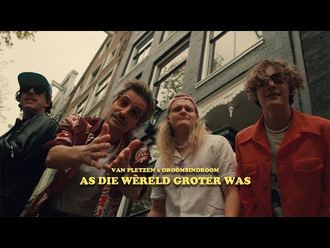 VAN PLETZEN & DROOMSINDROOM - As die wreld groter was