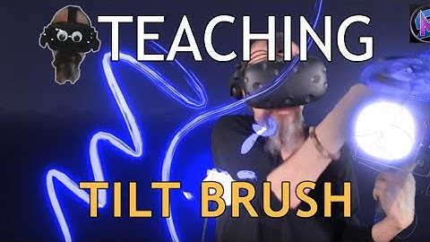 Teaching Tilt Brush: Basic Brushes 2