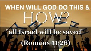 DOES GOD SAVE ALL JEWS--WHY DOES GOD SAY ALL ISRAEL WILL BE SAVED IN ROMANS 11? by DTBM 11,689 views 6 days ago 24 minutes