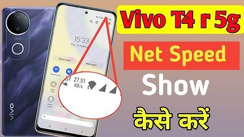 Vivo T4r 5g me net speed setting / How to show net speed in Vivo T4r 5g / network speed