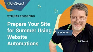 Prepare Your Site For Summer Using Website Automations | Free Webinar