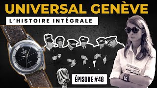 #48 Universal Genève : l'épopée glorieuse d'une marque qui nous manque.