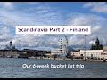 Scandinavia Part 2 - Finland