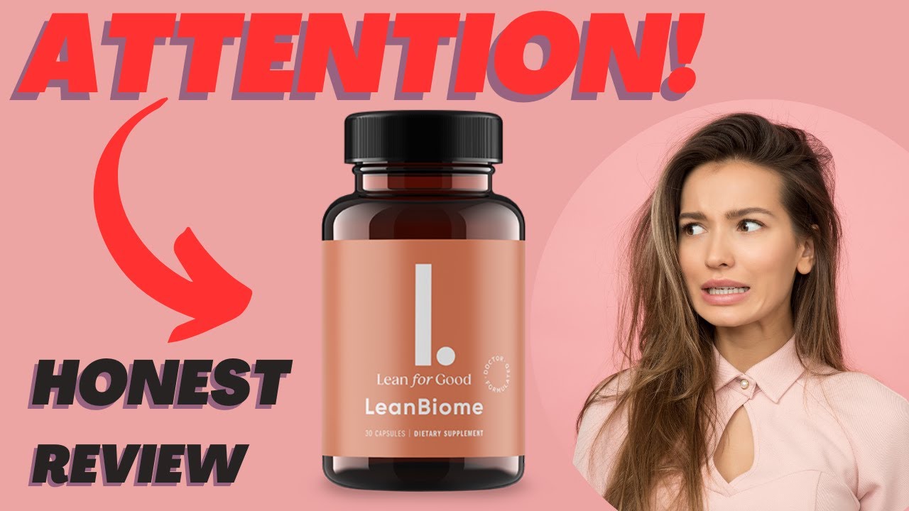 LeanBiome ⚠️BE CAREFUL!⚠️ LeanBiome Supplement Reviews – Lean Biome Review – LeanBiome Weight Loss