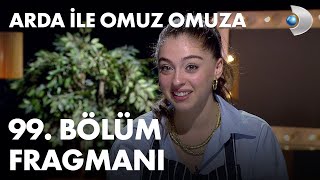 Arda ile Omuz Omuza 99. Bölüm Fragmanı - Cemre Baysel