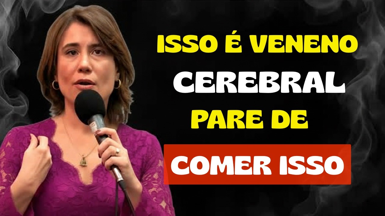 Nao e a Idade e sua Dieta - 3 Alimentos que Oxidam seu Cerebro segundo a Ciencia Ana Beatriz
