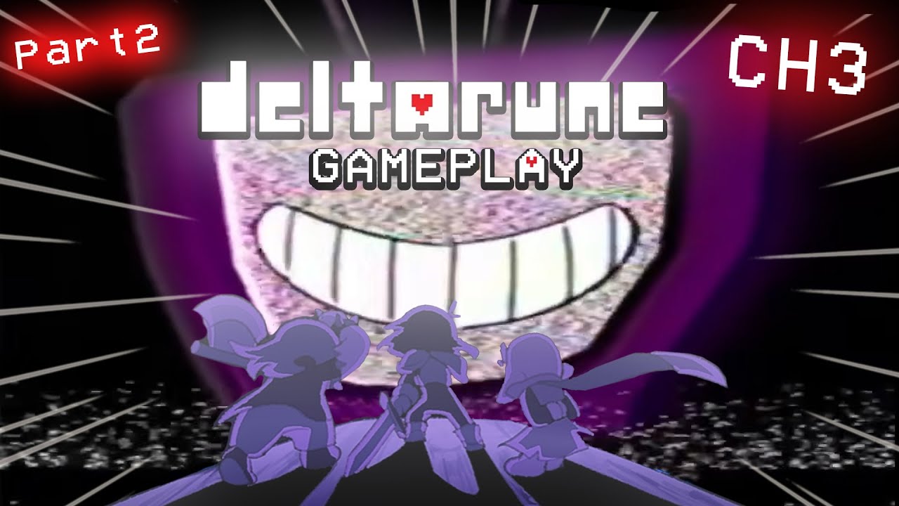 THE END OF CHAPTER 3‼️| Deltarune Chapter 3 Gameplay #2 - YouTube