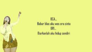 BCA - BRI (Babar Blas Aku wes Ora Cinta) - RINDY BOH (LIRIK)