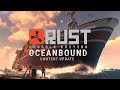 Rust console edition  oceanbound trailer