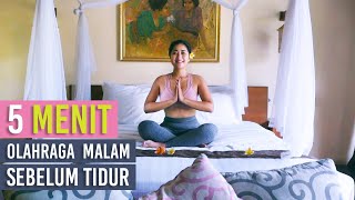 5 Min Olah raga Malam Sebelum Tidur I Fit \u0026 Healty With Shinta Putri