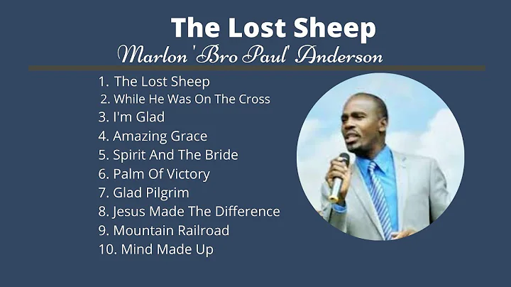 Marlon 'Bro Paul' Anderson - The Lost Sheep [Album]