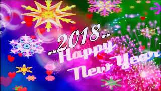 NEW YEAR BEST GIF | WISHING HAPPY NEW YEAR 2018 LATEST VIDEO