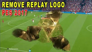 Download lagu Cara Menghilangkan Replay Logo PES 2017 | Remove Replay Logo PES 2017
