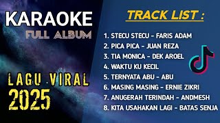 FULL ALBUM KARAOKE LAGU VIRAL 2025